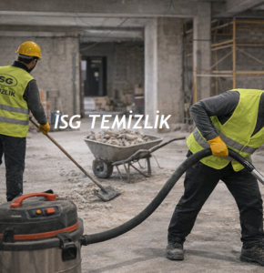 şantiye temizliği şirketleri